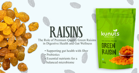 The Role Of Premium Quality Green Raisins In Digestive Health And Gut Wellness