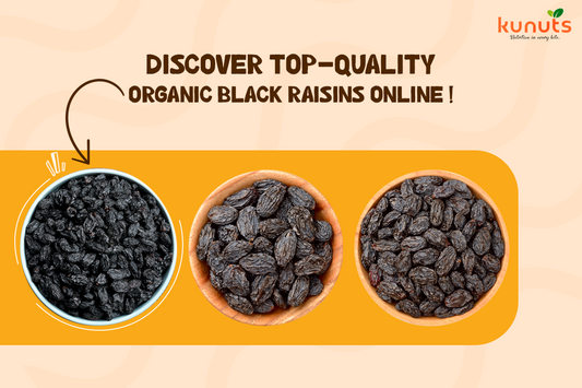 How to Choose Organic Black Raisins Online