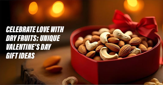 dry fruits valentine day