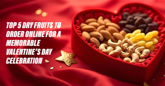 dry fruits valentine day
