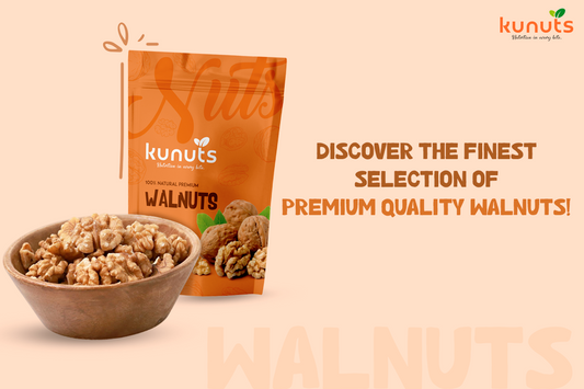 How to Select the Perfect Natural Premium Quality Walnuts